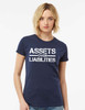 Assets Over Liabilities Women's Fine Jersey T-Shirt