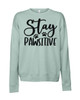 Stay Pawsitive Sweatshirt