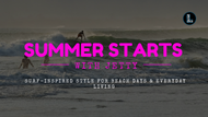 Summer Starts with Jetty: Surf-Inspired Style for Beach Days & Everyday Living