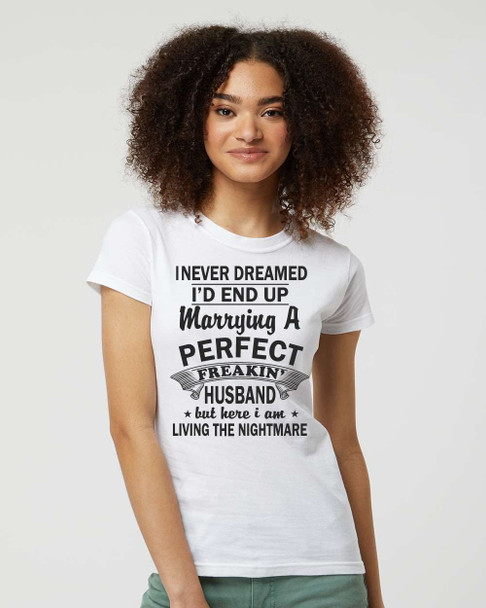 Perfect Freakin' Husband Women Fine Jersey T-Shirt