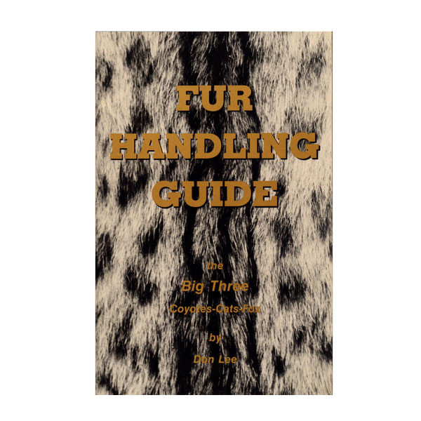 Lee, Don Fur Handling Guide Sterling Fur Company