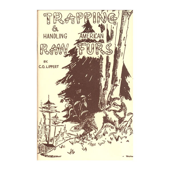 Lippert Trapping and Handling Raw Fur Sterling Fur Company