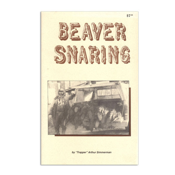 Simmerman, Art Beaver Snaring Sterling Fur Company