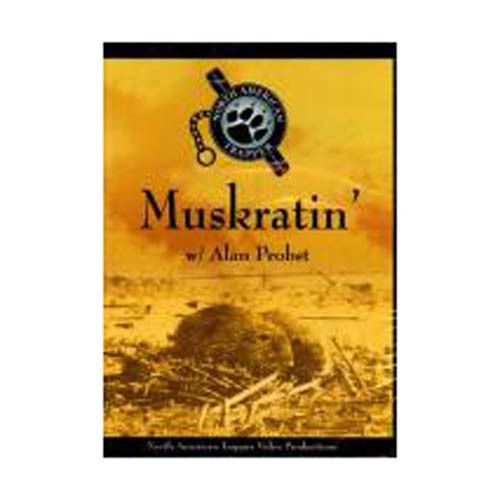 Probst, Alan - Muskratin' DVD