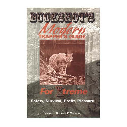 Buckshot - The Modern Trapper's Guide