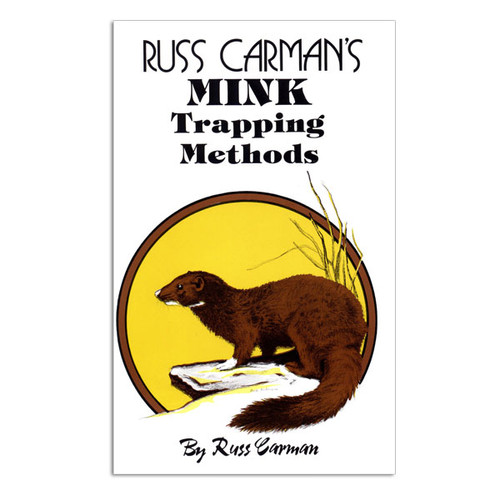Carman, Russ - Mink Trapping