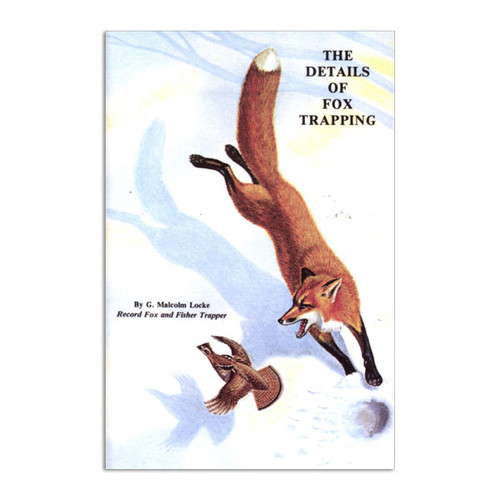 Locke, Malcolm - Details of Fox Trapping