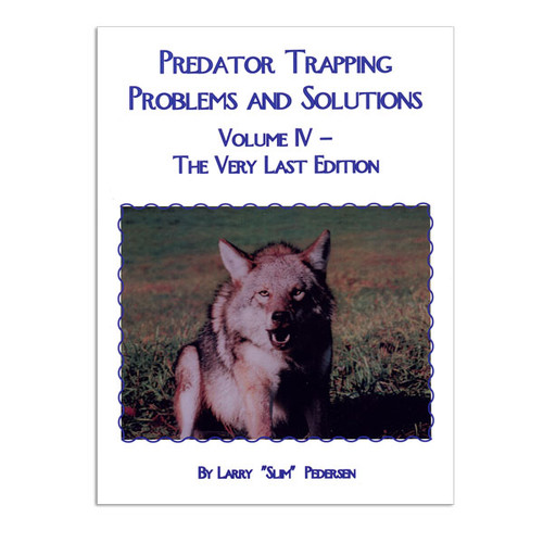 Pederson - Predator Trapping Problems & Solutions IV