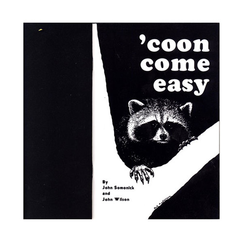 Somonick - Coon Come Easy