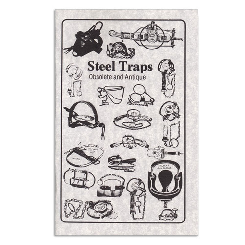 Vance, Robert - Steel Traps Obsolete & Antique Vol #1