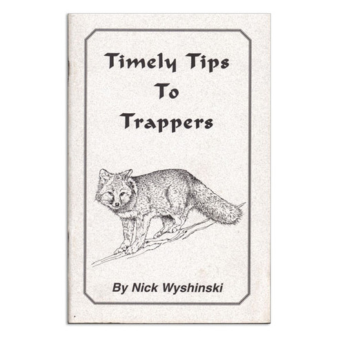 Wyshinski, Nick - Timely Tips To Trappers