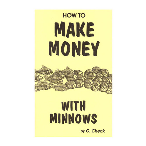 Check, G - Make Money with Minnows