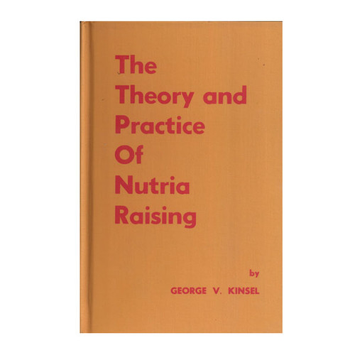 Kinsel - Nutria Raising