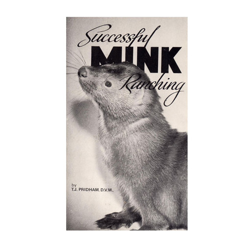 Pridham - Successful Mink Ranching