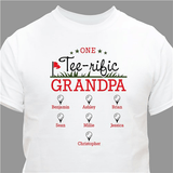 Personalized T-Shirt for "One Tee-rific Grandpa"!