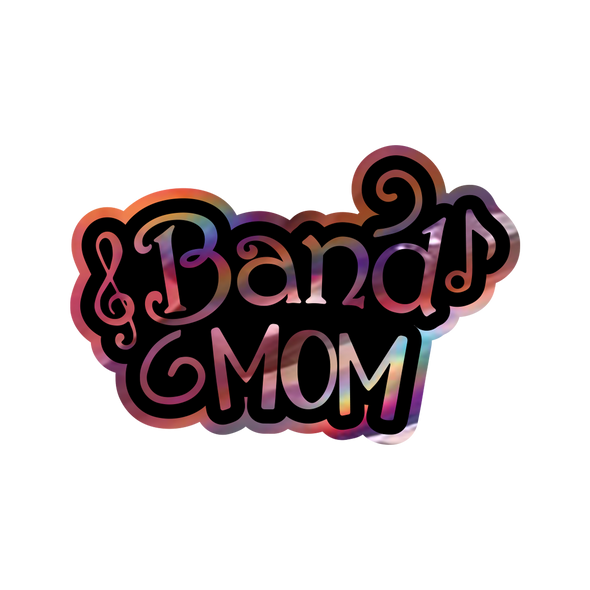 Band Mom Sticker