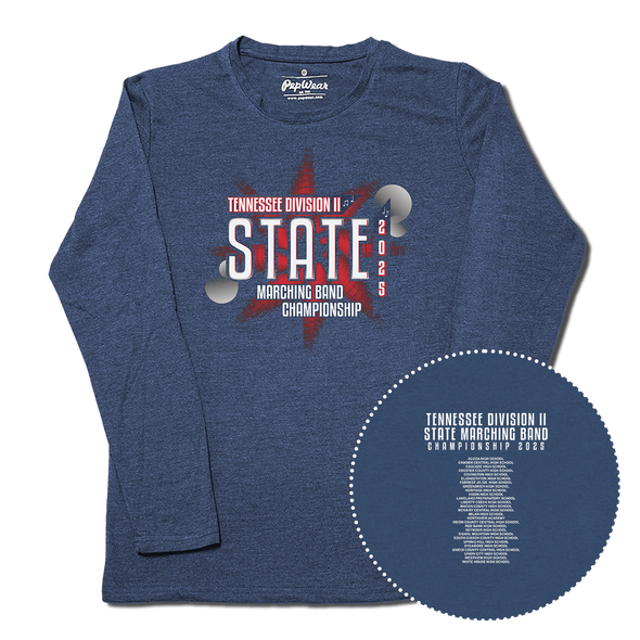 2025 Tennessee Div II State Marching Championship Long Sleeve 2025 Tennessee Div II State Marching Championship Long Sleeve