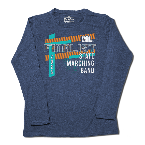 FINALIST: 2025 UIL 1A/3A/5A State Marching Long Sleeve
