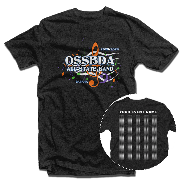 2024-2023 OSSBDA 2A/3A/4A All-State Band T-Shirt 2024-2023 OSSBDA 2A/3A/4A All-State Band T-Shirt