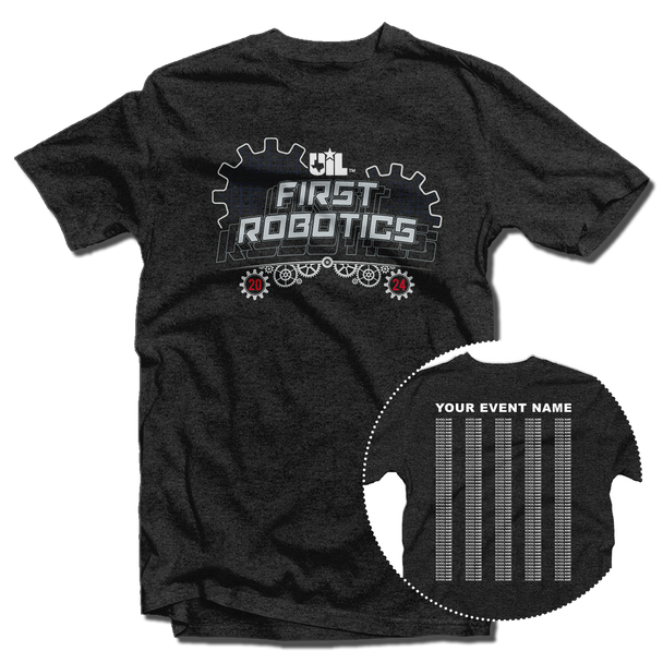 2024 UIL First - FRC Robotics T-Shirt