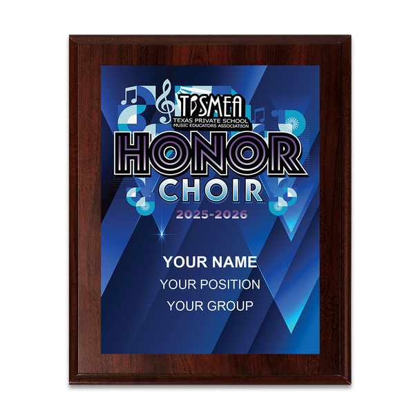 2025-2026 TPSMEA Honor Choir 6x8 Plaque