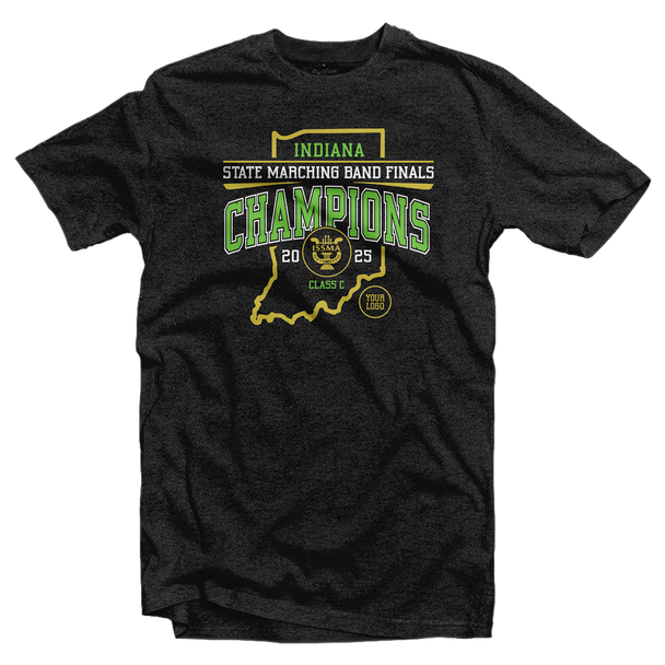 Class C CHAMPION: 2025 ISSMA State Marching Band Finals T-Shirt