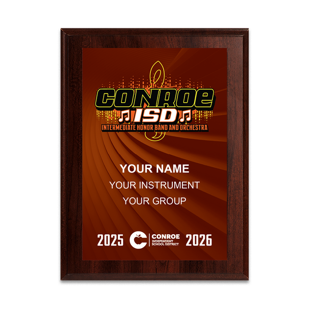 2025-2026 Conroe ISD Honor Band and Orchestra 6x8 Plaque