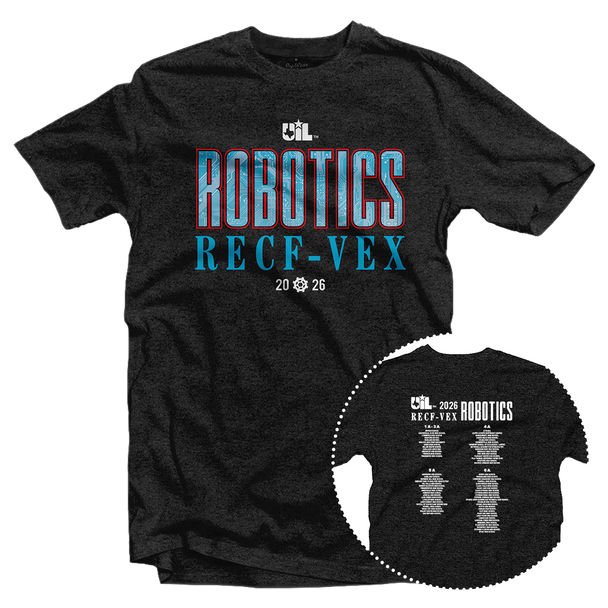 2026 UIL Robotics RECF-VEX State Championships T-Shirt