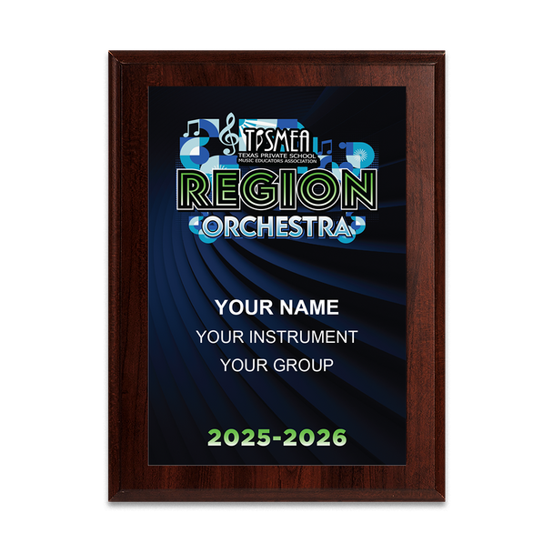 2025-2026 TPSMEA Region/Honor Orchestra 6x8 Plaque