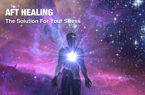 AFT Healing - The Solutions for your Stress