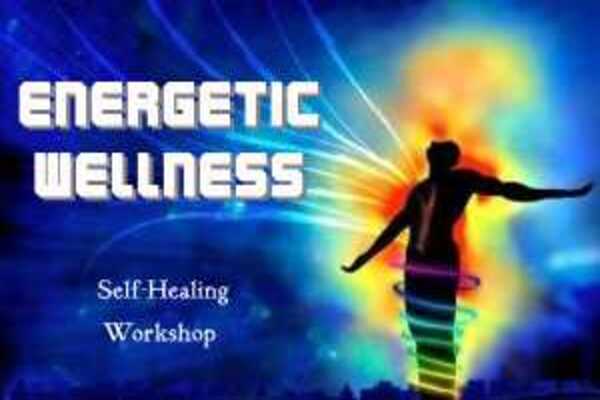 Energetic Wellness Self Healing