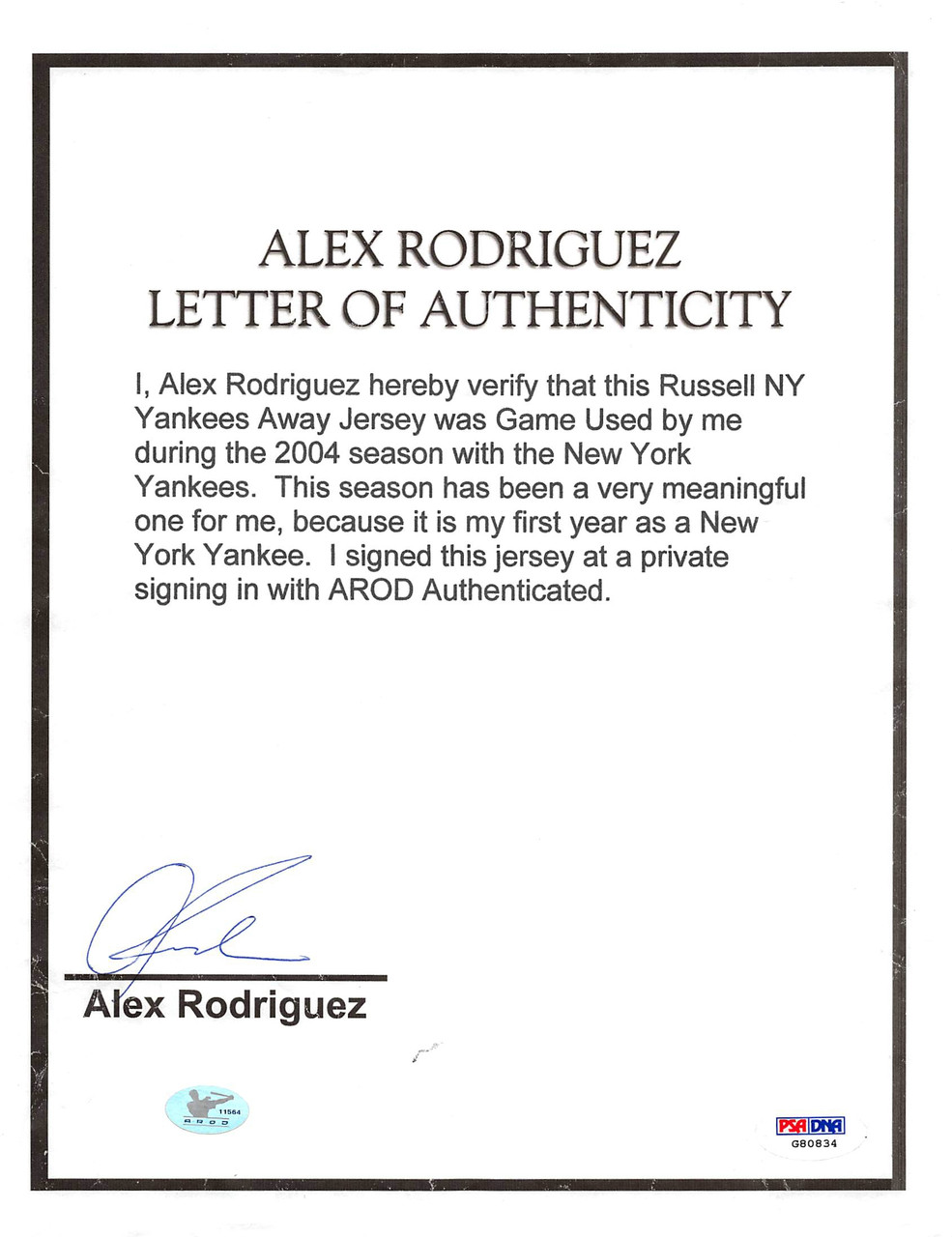 ALEX RODRIGUEZ SIGNED 2004 1ST YANKEE GAME GAME USED BASEBALL (ALEX  RODRIGUEZ AUTHENTICATION)
