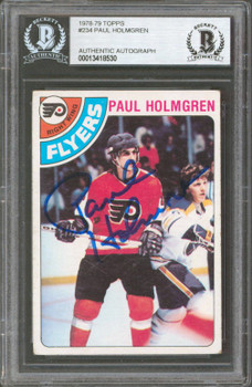 Flyers Paul Holmgren Authentic Signed 1978 Topps #234 Card BAS Slabbed