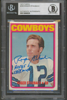 Cowboys Roger Staubach 2x Isnc Signed 1972 Topps #200 Rookie Card BAS Slabbed 2