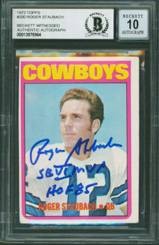 Cowboys Roger Staubach 2x Insc Signed 1972 Topps #200 RC Card Auto 10 BAS Slab 5