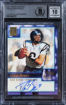 Chargers Drew Brees Signed 2001 Topps Reserve #TRDB RC Card Auto 10! BAS Slabbed