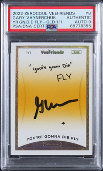Gary Vaynerchuck Signed 2022 You're Gonna Die Gold #8 1/1 Card Auto 9 PSA Slab