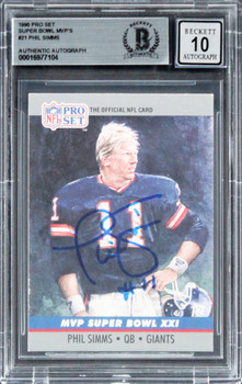 Giants Phil Simms Signed 1990 Pro Set Super Bowl MVP's #21 Card Auto 10 BAS Slab