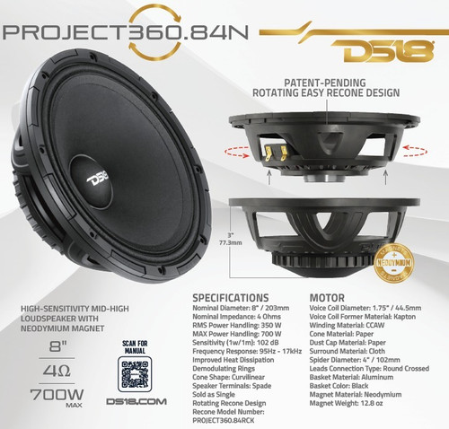 DS18 COMPETITION GRADE PRO 8" MID-HIGH LOUDSPEAKER WITH PATENT PENDING ROTATING RECONE DESIGN - 350W RMS - 700W MAX - 4 OHM - NEODYMIUM MAGNET