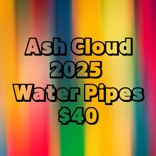 Ash Cloud 2025 Water Pipes $40