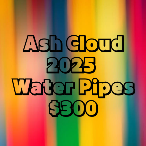 Ash Cloud 2025 Water Pipes $300