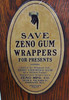 ZENO Chewing Gum 1c Oak Cabinet Dispenser, Circa 1890