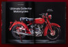 Ultimate Collector Motorcycles First printing of 9,000 numbered copies