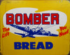 Bomber Bread Metal Sign