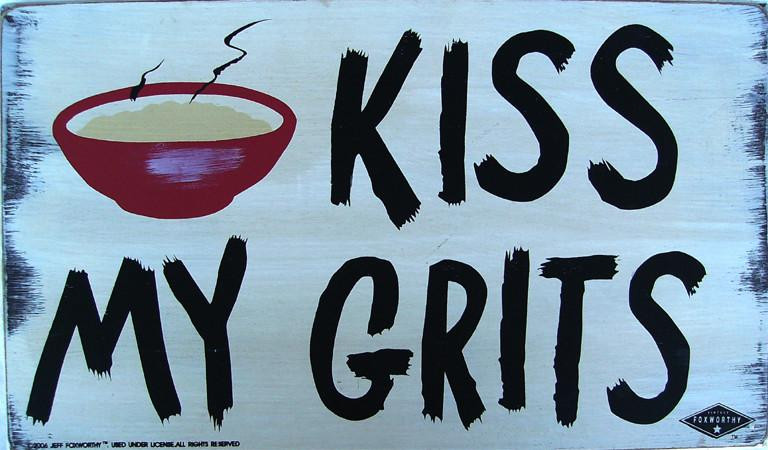Kiss My Grits American Collectibles