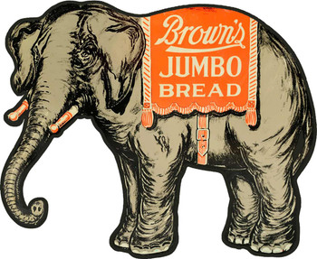 Brown's Jumbo Bread Elephant Plasma Cut Metal Sign Brown's Jumbo Bread Elephant Plasma Cut Metal Sign