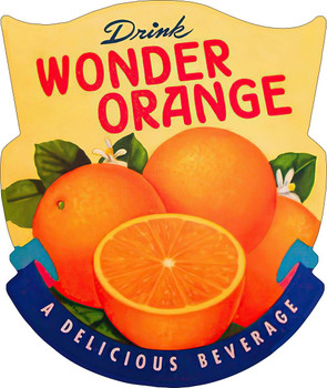 Drink Wonder Orange Plasma Cut Advertisement Metal Sign Drink Wonder Orange Plasma Cut Advertisement Metal Sign