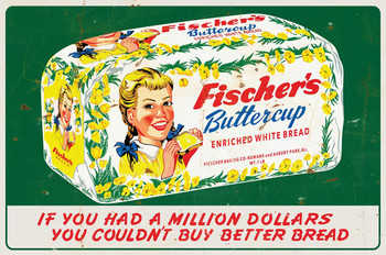 Fischers Bread Metal Advertising Sign Fischers Bread Metal Advertising Sign