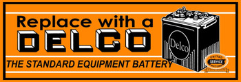 Delco Battery Metal Sign 30" by 10"