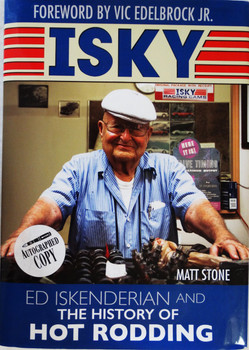 Ed Iskenderian "Isky" History of Hot Rodding Autographed Book with Camfather Metal Sign